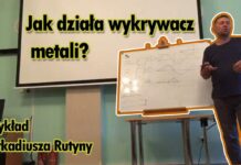 Jak działa WYKRYWACZ METALI? – Bardzo MERYTORYCZNY WYKŁAD Arkadiusza Rutyny. POLECAM każdemu!! Arkadiusz Rutyna wykład wykrywacze metali