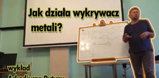 Jak działa WYKRYWACZ METALI? – Bardzo MERYTORYCZNY WYKŁAD Arkadiusza Rutyny. POLECAM każdemu!! Arkadiusz Rutyna wykład wykrywacze metali